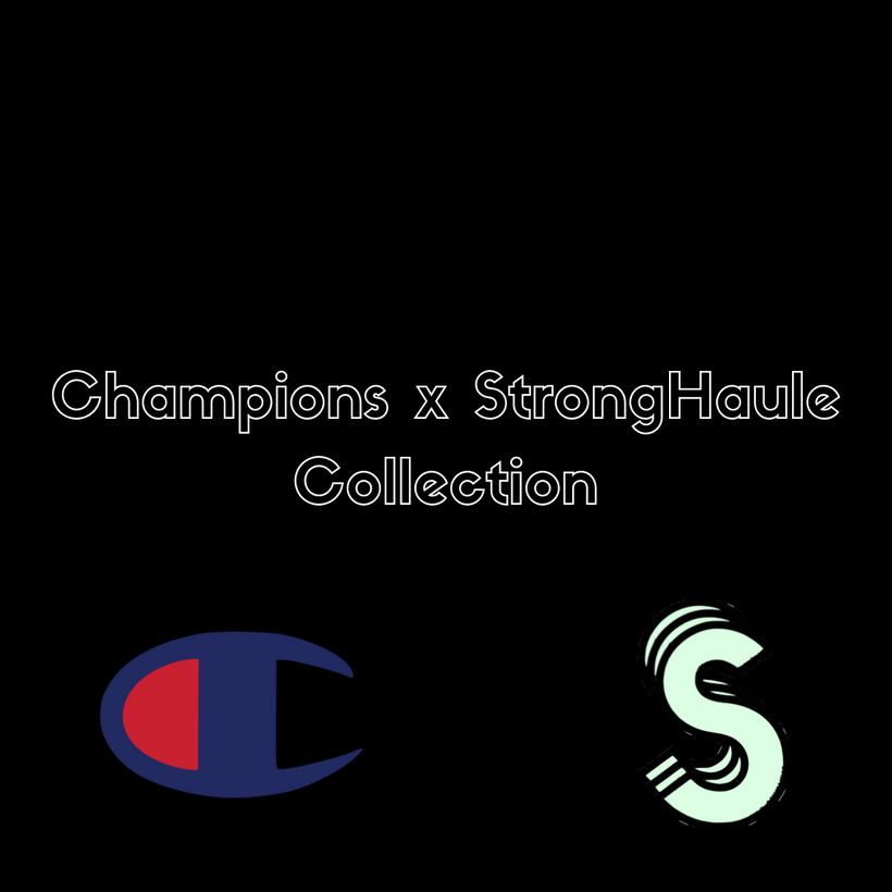 CHAMPION x STRONGHAULE COLLECTION