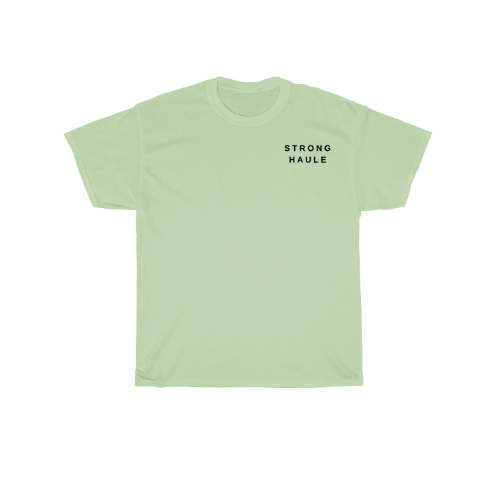 Basic Design StrongHaule Shirt (Forbidden Green)